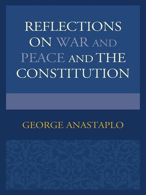 cover image of Reflections on War and Peace and the Constitution